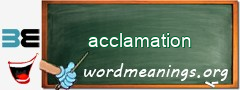 WordMeaning blackboard for acclamation